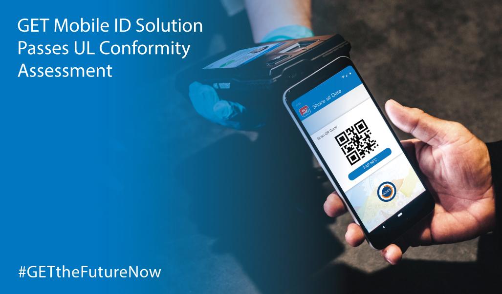 GET Mobile ID Solution Passes UL Conformity Assessment